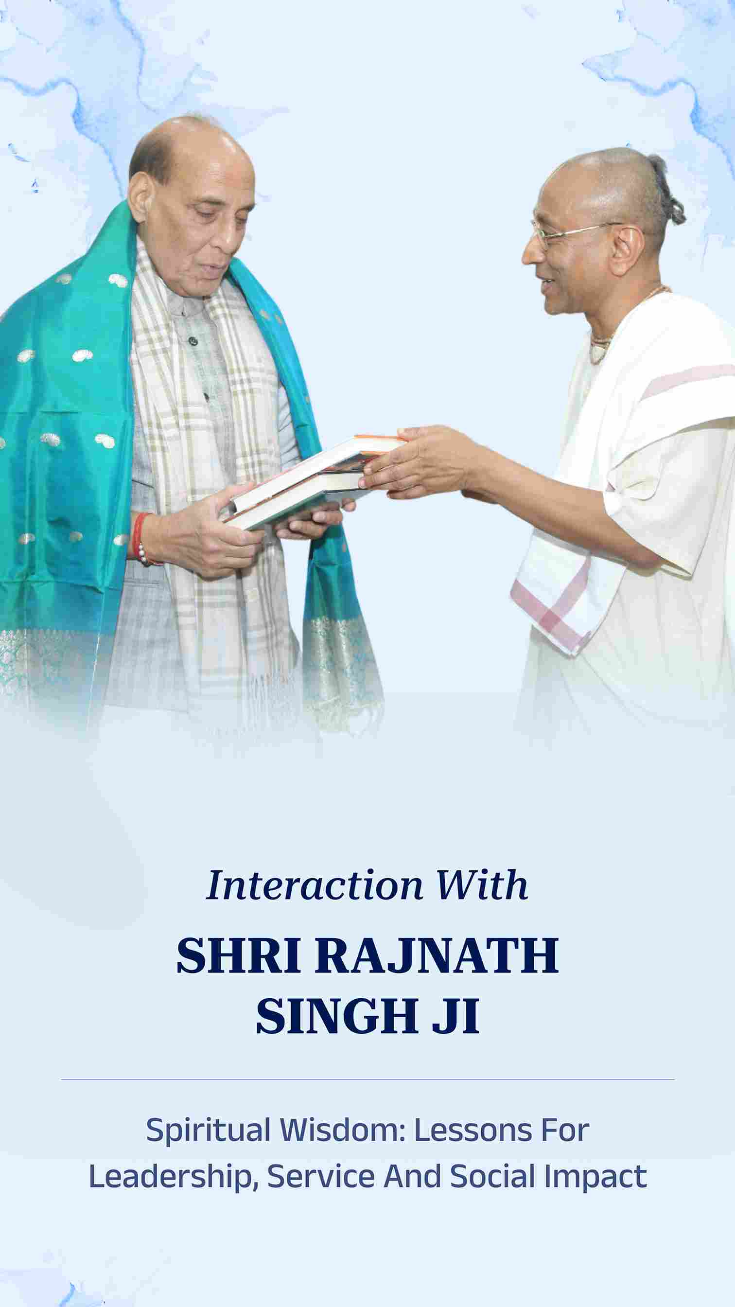 With Union Minister Rajnath Singh